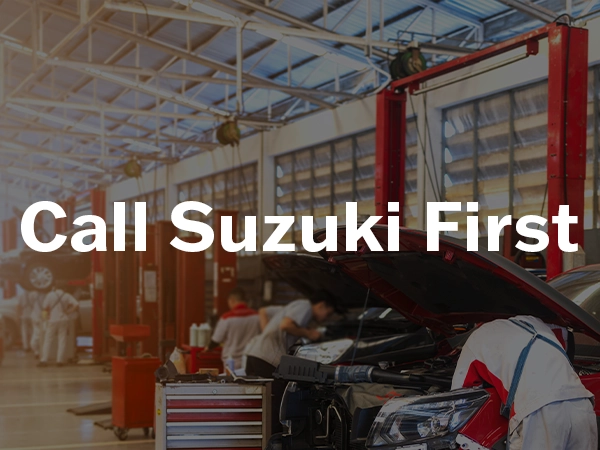 Call Suzuki First